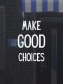 Make Good Choices cover