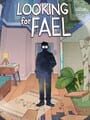 Looking For Fael