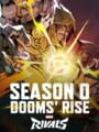 Portada de Marvel Rivals: Season 0 - Dooms' Rise