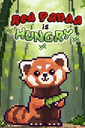 Red Panda is Hungry cover