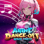 Anime Dance-Off: Space Party cover