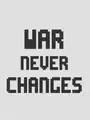 War Never Changes cover art