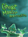 Ghost Master: Resurrection - Core Edition