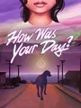 How Was Your Day? cover art