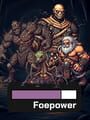 Foepower