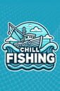 Chill Fishing