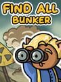 Find All: Bunker