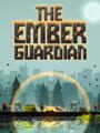 The Ember Guardian
