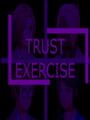 Trust Exercise