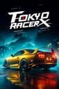 Tokyo Racer X