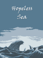 Hopeless Sea poster