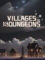 Villages & Dungeons cover