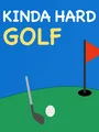 Kinda Hard Golf cover art