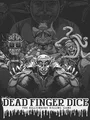 Dead Finger Dice: A Billionaire Killing Game cover art