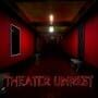 Theater Unrest