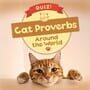 Quiz! Cat Proverbs Around the World