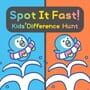 Spot It Fast! Kids' Difference Hunt