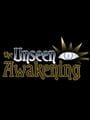 The Unseen Awakening