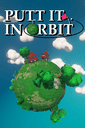 Putt It in Orbit poster