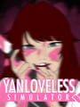 Yanloveless Simulator