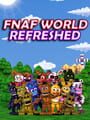 FNaF World: Refreshed cover
