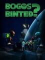 Bogos Binted? cover