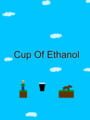 Cup of Ethanol