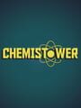 Chemistower