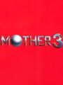 Mother 3
