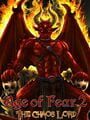 Age of Fear 2: The Chaos Lord