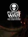 Future War Tactics: SOF vs. Alien Invasion - Turn-based Strategy cover