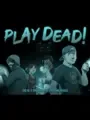 Play Dead! #2 cover art