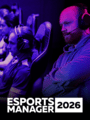 Esports Manager 2026 poster