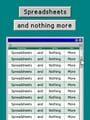 Spreadsheets and Nothing More