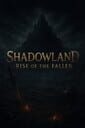 Shadowland: Rise of the Fallen