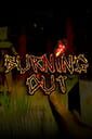Burning Out