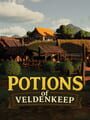 Potions of Veldenkeep cover