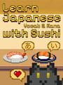 Learn Japanese Kana & Vocab with Sushi
