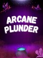 Arcane Plunder poster