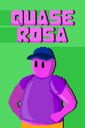 Quase Rosa
