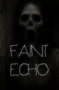 Faint Echo