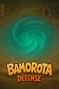 Bamorota Defense