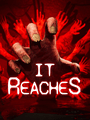 It Reaches poster