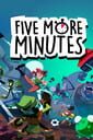 Five More Minutes