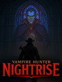 Vampire Hunter: Nightrise poster