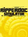 Ripperdoc Simulator