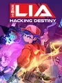 Lia: Hacking Destiny cover art