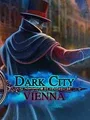 Dark City: Vienna