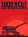 Iron Nest: Heavy Turret Simulator cover art