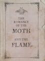 The Romance of the Moth and the Flame Kapak Resmi